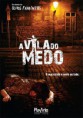 A vila do medo dublado